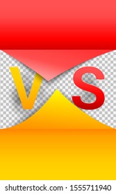 Duel paper concept with curled red and yellow notes VS letters on transparent background. Vector illustration