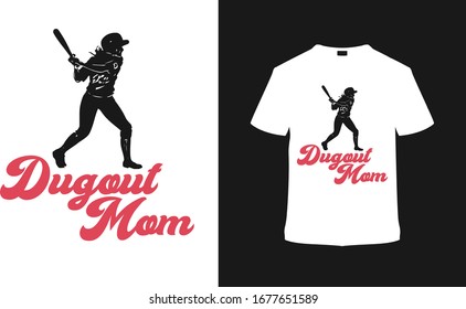 Dugout Mom T shirt Design, Baseball  t shirt template, vintage, vector, apparel.