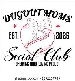 Dugout Moms Social Club  Baseball  T-shirt Design