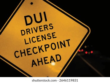 DUI Checkpoint Warning Sign at Night with Reflective Surface and Car Lights in Background