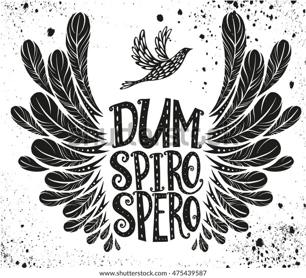 Dum Spiro Spero Lettering Design While Stock Vector Royalty Free 475439587