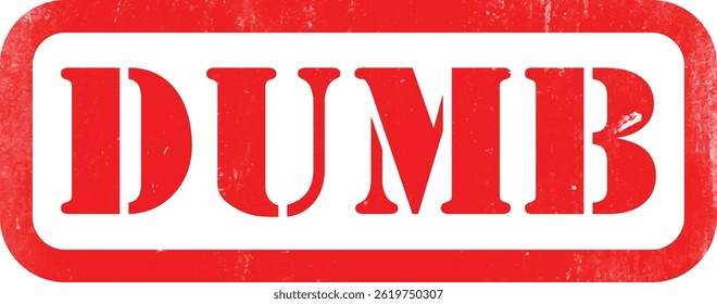 Dumm
Red Rubber Stamp Label Grunge Texture Effekt