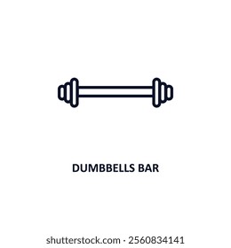 dumbbells bar outline icon.  Thin line icon from gym and fitness collection. Editable vector isolated on white background