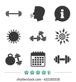 Dumbbells sign icons. Fitness sport symbols. Gym workout equipment. Information, go to web and calendar icons. Sun and loud speak symbol. Vector