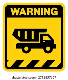 Dump Truck Warning Sign, Vector Illustration, Isolate On White Background Label.EPS10