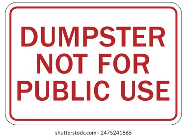 Dumpster warning sign and labels