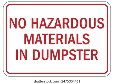 Dumpster warning sign and labels