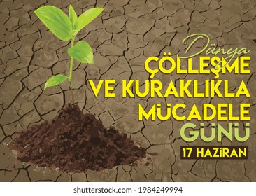 Dunya collesme ve kuraklikla mucadele gunu translate: World Day of Combating Desertification and Drought