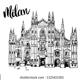 Duomo cathedral in Milan, Italy. Hand drawn sketch of Italian famous church building with lettering Milan, vector illustration isolated on white background