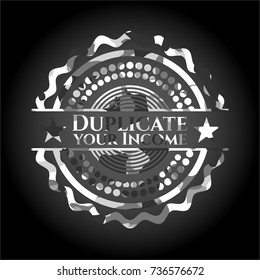 Duplicate your Income on grey camouflage pattern