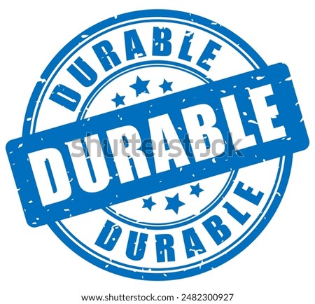 Durable ink grunge stamp on white background. 100 percent guarantee imprint of high durability and robust hard work.