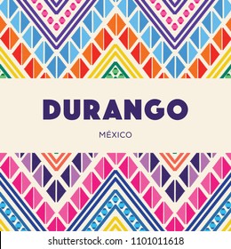 Durango, Mexican State; Colorful Embroidery Style Composition – Copy Space