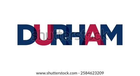 Durham, North Carolina, USA typography slogan design. America logo with graphic city lettering for print and web.