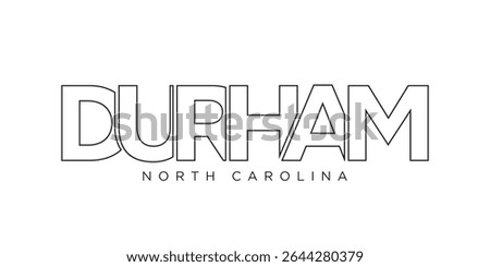 Durham, North Carolina, USA typography slogan design. America logo with graphic city lettering for print and web.