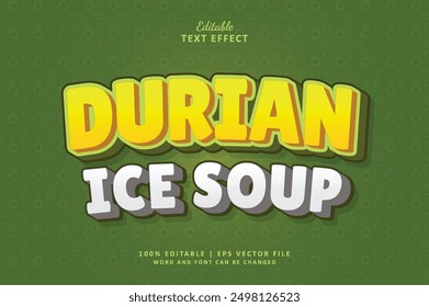 Durian Eissuppe bearbeitbare 3D-Texteffekt Vorlage fett Typografie und abstrakten Stil Anzug für Getränke Logo und Business-Marke