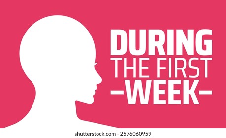 during the first week background banner or poster design template. observed every year in February. Holiday concept. Use to any Template, card, poster, placard, template.