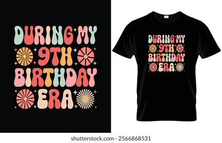 During my 9TH birthday ERA Cute Daisy Groovy 9th Old Birthday Party T-Shirt
