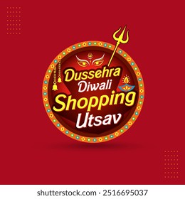 Dussehra Diwali Shopping Utsav Logo Label Vector Design Illustration. Advertising, Sale, Retail Marketing, Promotional