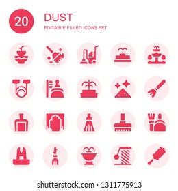 dust icon set. Collection of 20 filled dust icons included Fountain, Clean, Vacuum, Resistance, Dustpan, Dust, Broom, Cleaning, Scratching, Duster