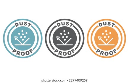 Dust Proof - vector, information, sign, icon, label.