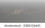 The dust sparks and golden stars shine with special light. Vector sparkles on a transparent background. Christmas light effect. Sparkling magical dust particles.	

