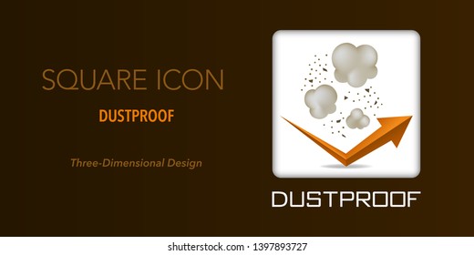 Dust-proof square icon. Three-dimensional design.
