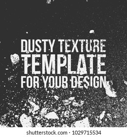 Dusty Texture Template for Your Design