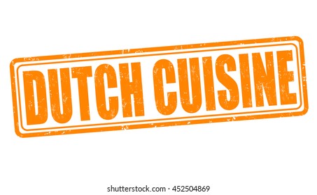Dutch cuisine grunge rubber stamp on white background, vector illustration