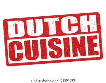 Dutch cuisine grunge rubber stamp on white background, vector illustration