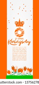 Dutch text: April 27, King's Day. Lettering. vector illustration. Suitable for greeting card, poster and banner. 