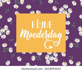 Dutch text: Happy Mother's day. Perfect design for greeting cards, posters and social media. Dutch Lettering. Fijne Moederdag