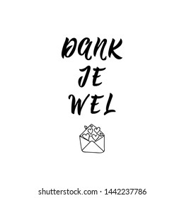 Dutch text: Thanks. Lettering. vector illustration. element for flyers, banner and posters. Modern calligraphy Dank je wel