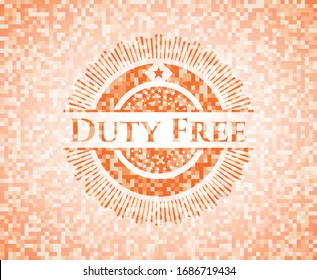 Duty Free abstract emblem, orange mosaic background