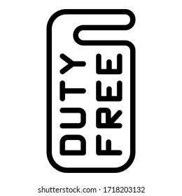 Duty free door tag icon. Outline duty free door tag vector icon for web design isolated on white background