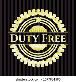 Duty Free gold badge or emblem. Vector Illustration. Detailed.
