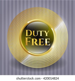 Duty Free golden emblem or badge