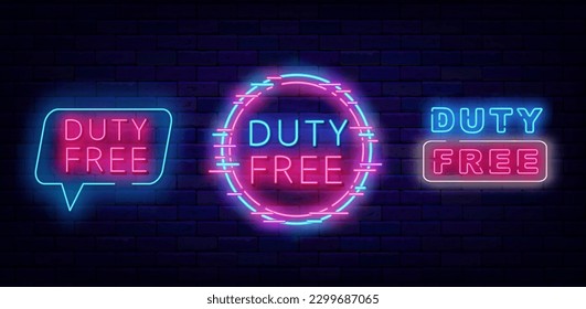 Duty free neon labels collection. Cyber circle frame. Speech bubble border. Advertisings set on brick wall. Airport special offer. Marketing promotion. Glowing posters. Vector stock illustration