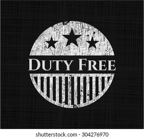 Duty Free on blackboard