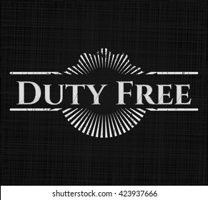 Duty Free on blackboard