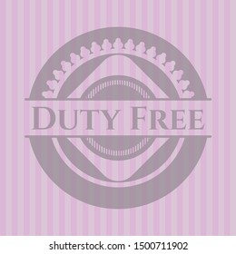 Duty Free realistic pink emblem. Vector Illustration. Detailed.