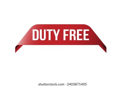 Duty free red ribbon label banner. Open available now sign or duty free tag.