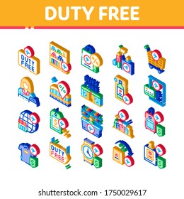 Duty Free Shop Store Collection Icons Set Vector. Duty Free Nameplate And Product, Bag And Label, Perfume And T-shirt, Credit Card And Cart Isometric Illustrations