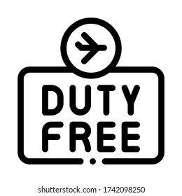 duty free sign icon vector. duty free sign sign. isolated contour symbol illustration