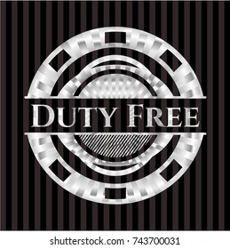 Duty Free silver emblem or badge