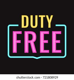 Duty free. Vector icon with neon effect illustration on black background. Business concept.
