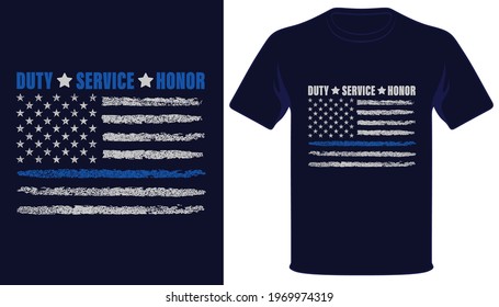 Duty service honor usa thin blue line flag tshirt design