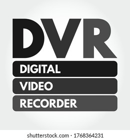 DVR - Digital Video Recorder acronym, technology concept background