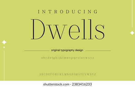 Dwells Future luxury alphabet font. Typography urban style fonts for fashion, retail, feminine, beauty care, jewelry logo design