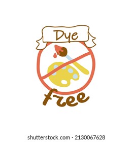 Dye free product emblem, zero ingredient sign. Healthy cosmetic sticker with crossed paint icon, vector illustration. Isolated on white ribbon element with text, healthy cosmetic tag