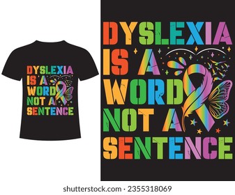 Dylexia AwarenessT-Shirt designs vector elements